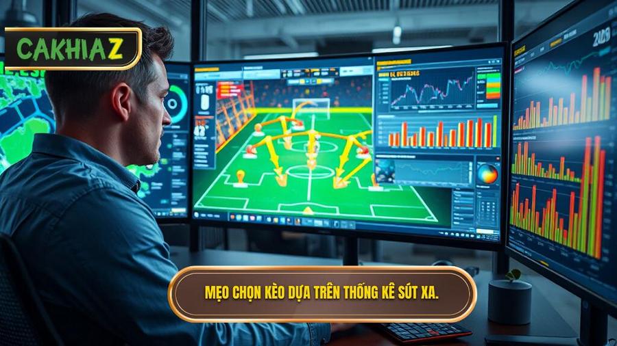 Mẹo chọn kèo dựa trên thống kê sút xa cho từng loại kèo cụ thể